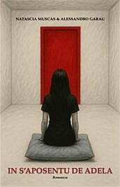 In s’aposentu de Adela – Su lìbburu nou de Natascia Muscas e Alessandro Garau