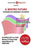 IL NOSTRO FUTURO – SOVRANITA’ IN SARDEGNA ED IN EUROPA – ORISTANO, 26 APRILE. VENITE?